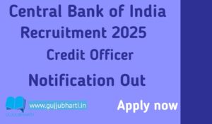 Read more about the article Central Bank Credit Officer Recruitment 2025, Eligibility, Vacancy, Apply Online