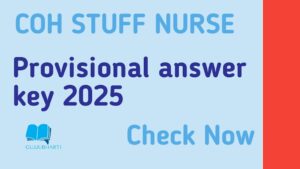 Read more about the article COH Staff Nurse Provisional Answerkey (09-02-2025) Download Now