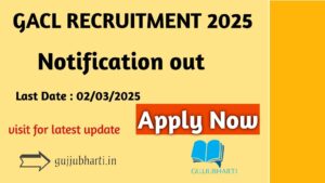 Read more about the article GACL Recruitment 2025 for the Various Post